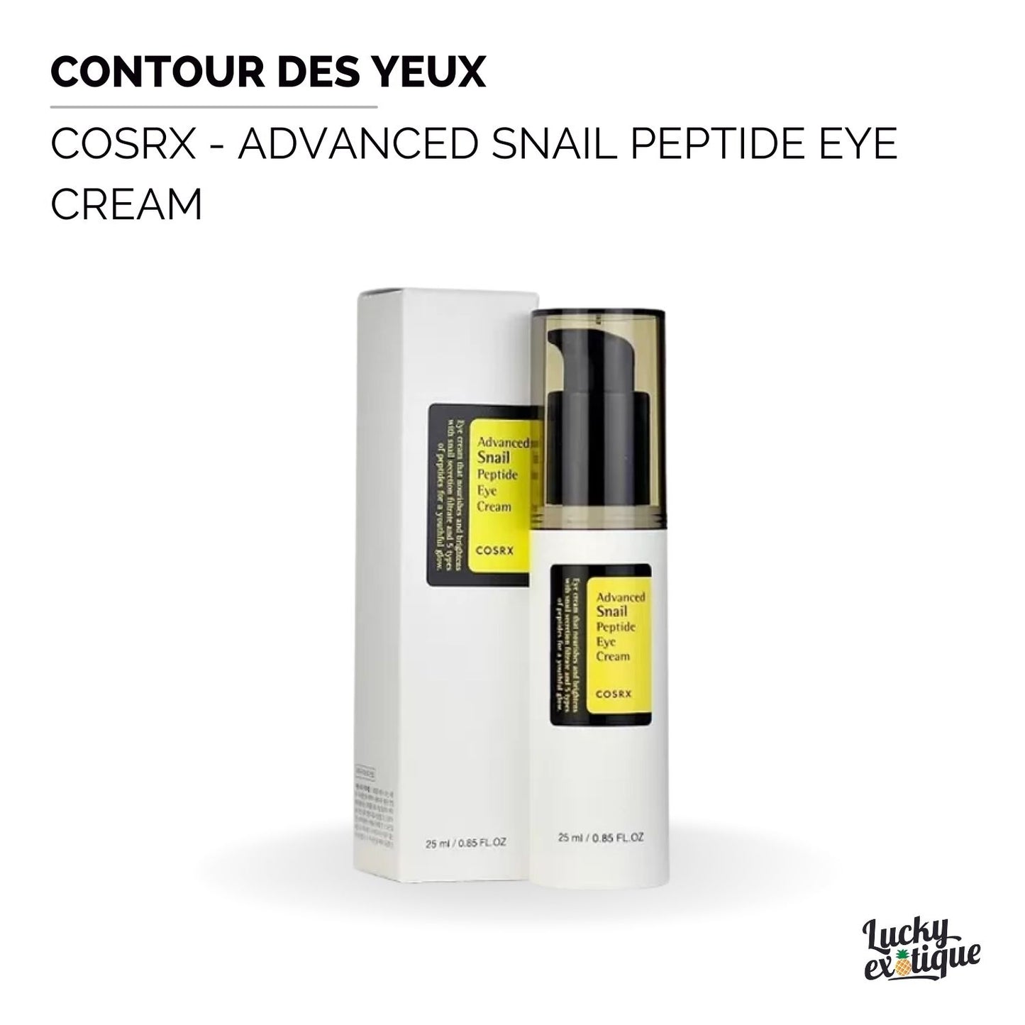 COSRX - Advanced Snail Peptide Eye Cream: Le Contour des Yeux qui Réveille Votre Regard
