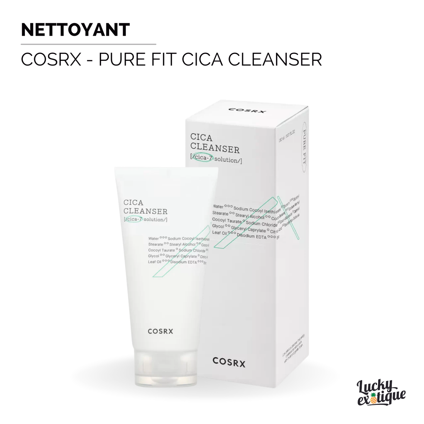 COSRX - Pure Fit Cica Cleanser : Nettoie en douceur et apaise la peau