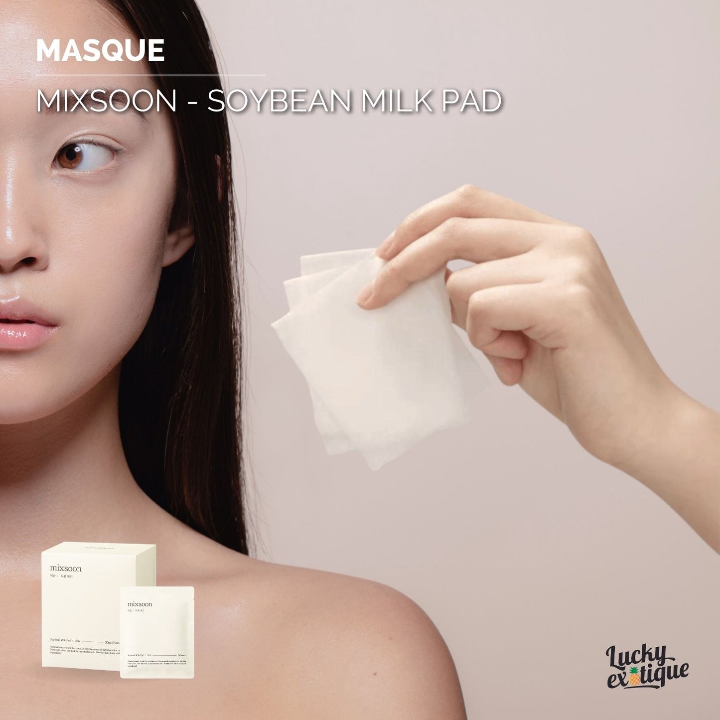 Mixsoon - Soybean Milk Pad : Masque Visage Naturel et Hydratant