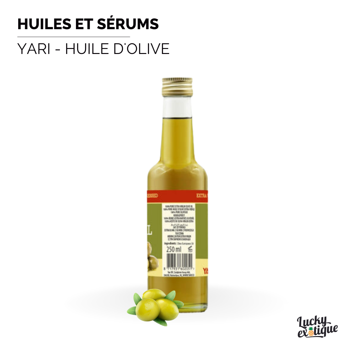 Produit YARI - Huile d'olive