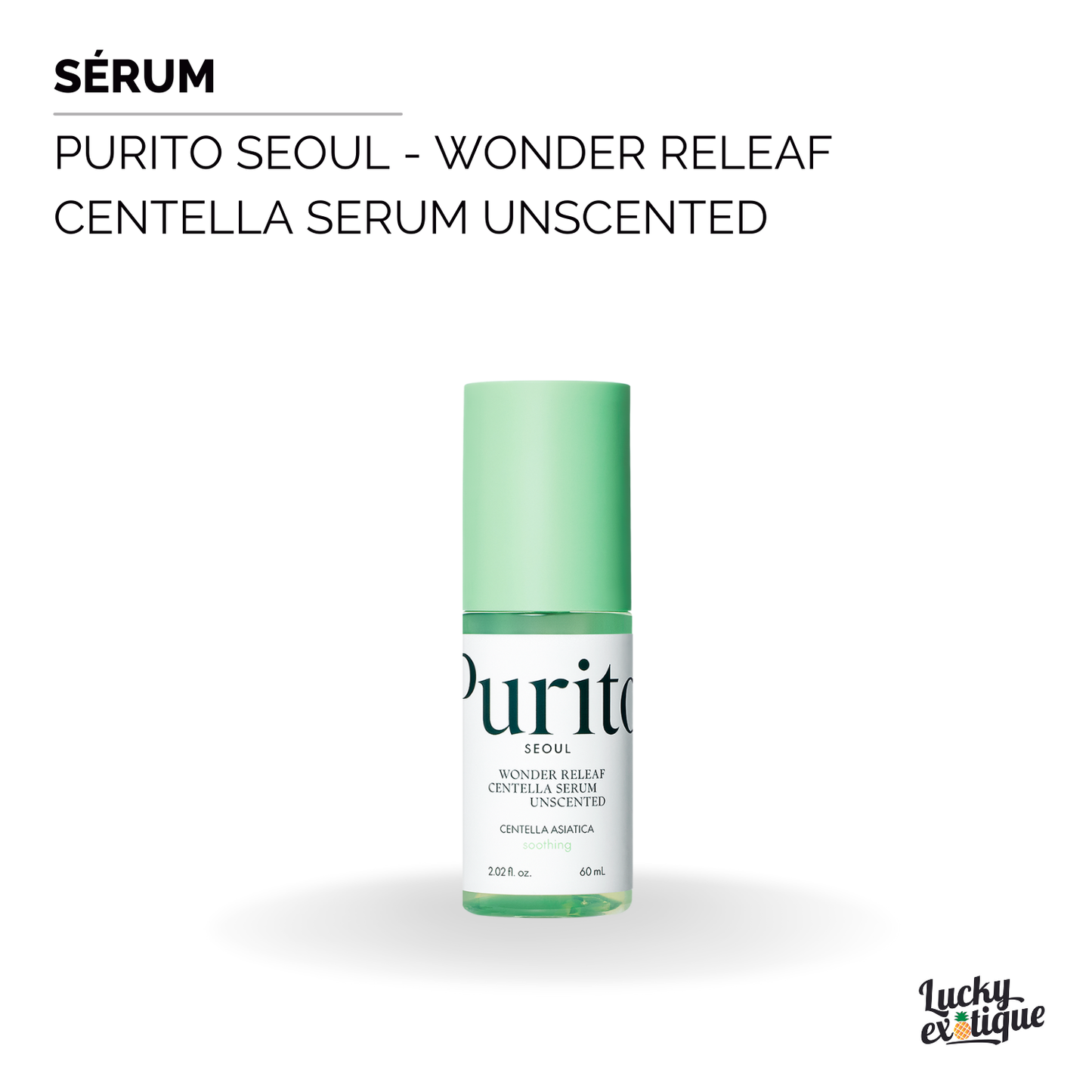 Purito Seoul - Wonder Releaf Centella Serum Unscented : Sérum apaisant à la Centella pour peaux sensibles