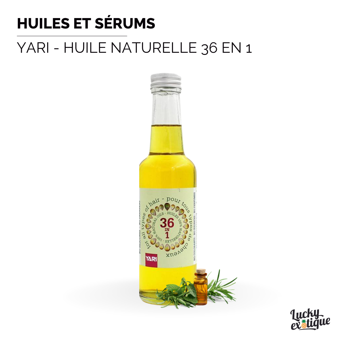 YARI - Huile naturelle 36 en 1