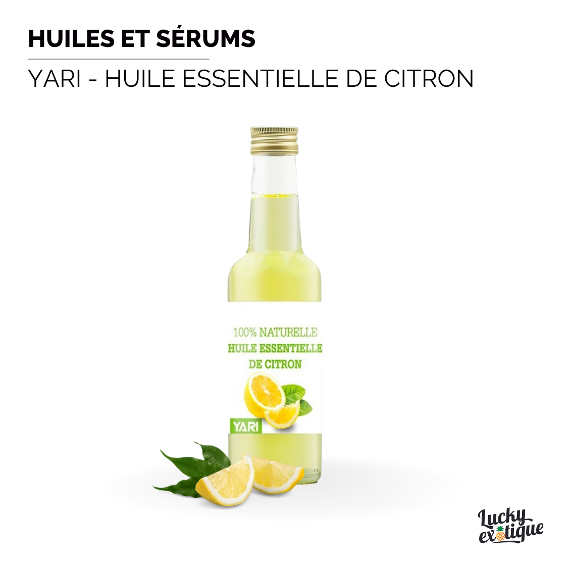 YARI - Huile essentielle de citron naturelle