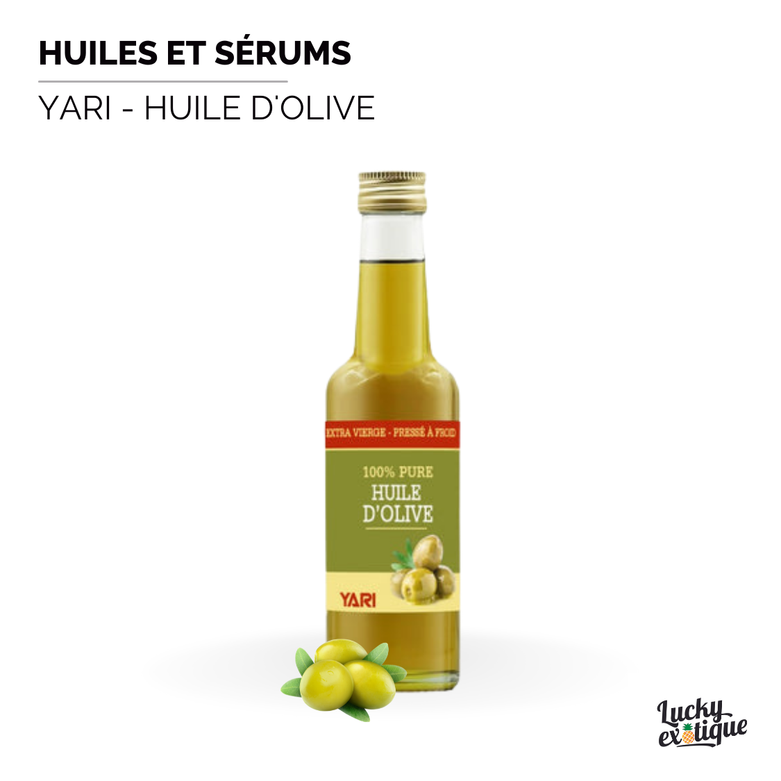 Produit YARI - Huile d'olive